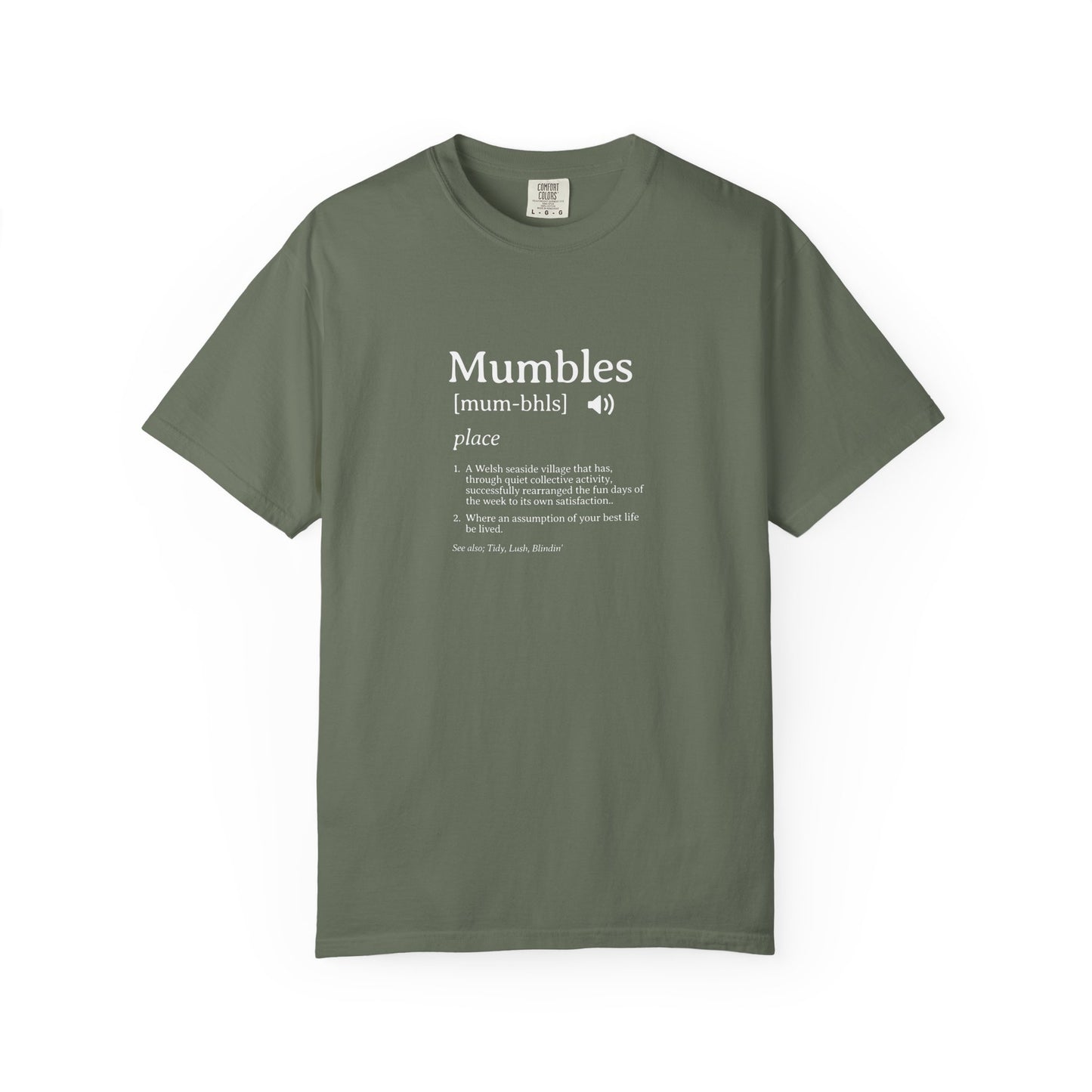 Mumbles | Funny Definition Satire T-shirt | 'Every Day's A Fun Day'